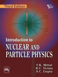 Enlarge image Cover: Introduction to Nuclear and Particle Physics - PHI Learning