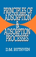 Cover: Principles of Adsorption and Adsorption Processes - Wiley