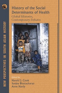 Enlarge image Cover: History of the Social Determinants of Health - Orient Blackswan Pvt Ltd