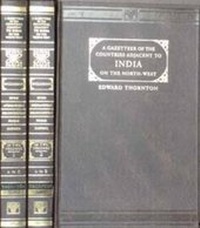 Abbildung von: Gazetteer of the Countries Adjacent to India on the North-West Including Sinde, Afghanistan, Beloochistan, the Punjab and the Neighbouring States - Asian Educational Services