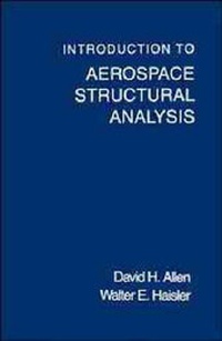 Enlarge image Cover: Introduction to Aerospace Structural Analysis - Wiley