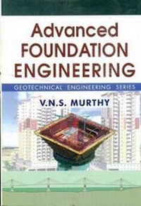 Enlarge image Cover: Advanced Foundation Engineering - CBS Publishers and Distributors Private Limited