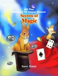 Cover: The Secrets of Magic - Sterling Publishers Pvt.Ltd