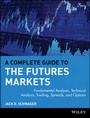 Cover: A Complete Guide to the Futures Markets - Wiley
