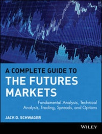 Enlarge image Cover: A Complete Guide to the Futures Markets - Wiley