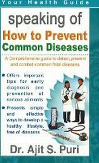Enlarge image Cover: How to Prevent Common Diseases - Sterling Publishers Pvt.Ltd