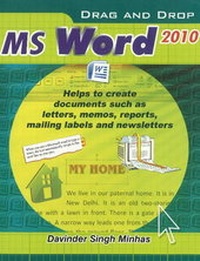 Enlarge image Cover: Drag & Drop MS Word 2010 - Sterling Publishers Pvt.Ltd