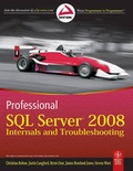 Cover: Professional SQL Server 2008 Internals and Troubleshooting - Wiley