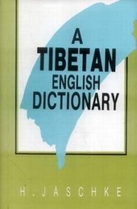 Abbildung von: A Tibetan-English Dictionary: With Special Reference to the Prevailing Dialects, to Which is Added an English-Tibetan Vocabulary - Motilal Banarsidass Publications