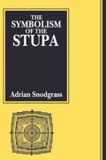 Cover: The Symbolism of the Stupa - Motilal Banarsidass Publications
