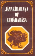 Cover: Janakiharana of Kumaradasa - Motilal Banarsidass Publications