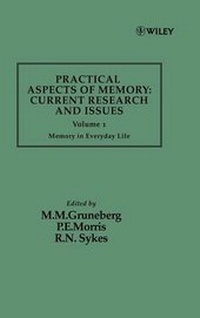 Enlarge image Cover: Practical Aspects of Memory: Current Research and Issues, Volume 1 - Wiley