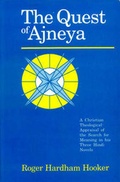 Cover: The Quest of Ajneya - Motilal Banarsidass Publications