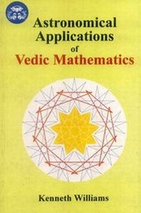 Abbildung von: Astronomical Application of Vedic Mathematics - Motilal Banarsidass Publications