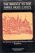 Cover: The Bridge to the Three Holy Cities - Motilal Banarsidass Publications