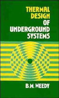 Enlarge image Cover: Thermal Design of Underground Systems - Wiley
