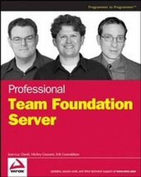 Enlarge image Cover: Professional Team Foundation Server - Wrox Press