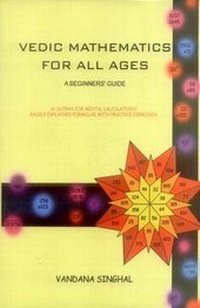 Enlarge image Cover: Vedic Mathematics for All Ages - Motilal Banarsidass Publications