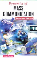 Cover: Dynamics of Mass Communication Theory and Practice - Atlantic Publishers & Distributors Pvt Ltd