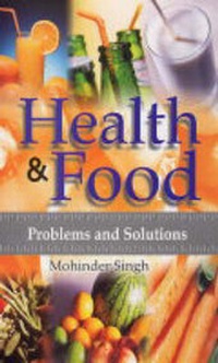 Enlarge image Cover: Health and Food - Gyan Publishing House