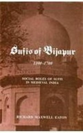 Cover: Sufis of Bijapur 1300-1700 - Munshiram Manoharlal Publishers