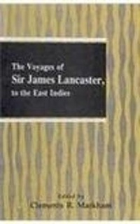 Abbildung von: Voyages of Sir James Lancaster to the East Indies - Munshiram Manoharlal Publishers