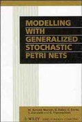 Cover: Modelling with Generalized Stochastic Petri Nets - Wiley