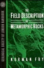 Cover: The Field Description of Metamorphic Rocks - Wiley