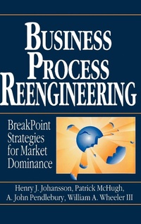 Enlarge image Cover: Business Process Reengineering - Wiley