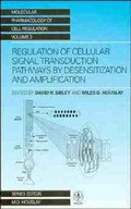 Cover: Regulation of Cellular Signal Transduction Pathways by Desensitisation and Amplification - Wiley