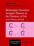 Cover: Bioinorganic Chemistry: Inorganic Elements in the Chemistry of Life - Wiley