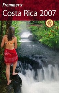 Enlarge image Cover: Frommer's Costa Rica 2007 - Hungry Minds Inc,U.S.