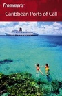 Cover: Frommer's Caribbean Ports of Call - Wiley