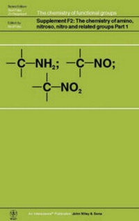 Abbildung von: The Chemistry of Amino, Nitroso, Nitro and Related Groups, Supplement F2 - Wiley