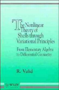 Enlarge image Cover: The Non Linear Theory of Shells Through Variational Principles - Wiley