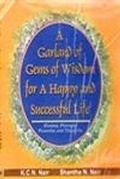 Cover: A Garland of Gems of Wisdom for a Happy and Succesful Life - Commonwealth Publishers