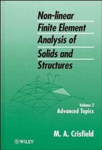 Enlarge image Cover: Non-linear Finite Element Analysis of Solids and Structures - Wiley