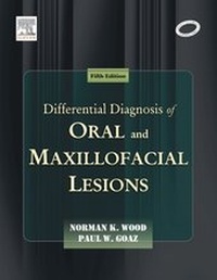 Abbildung von: Differential Diagnosis of Oral and Maxillofacial Lesions - Elsevier