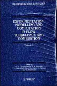 Enlarge image Cover: Experimentation, Modelling and Computation in Flows, Turbulence and Combustion: v. 2 - Wiley