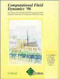 Cover: Computational Fluid Dynamics '96: Computational Fluid Dynamics '96 - Proceedings of the Third ECCOMAS Conference on Computational Fluid Dynamics v. 1 - Wiley