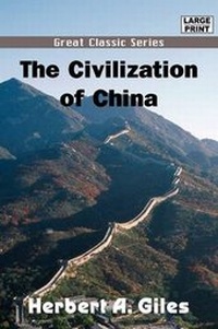 Abbildung von: The Civilization of China - Tutis Digital Pub
