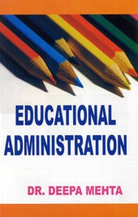 Enlarge image Cover: Educational Administration - APH Publishing Corporation