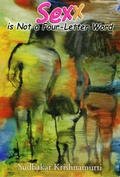 Cover: Sex is Not a Four Letter Word - Rupa Publications India Pvt. Ltd