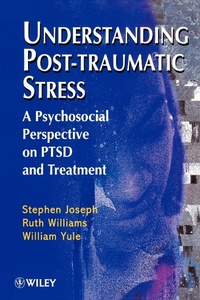 Enlarge image Cover: Understanding Post-Traumatic Stress - Wiley