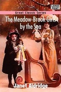Cover: The Meadow-Brook Girls by the Sea - Tutis Digital Pub