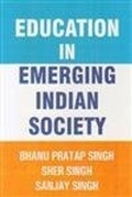 Cover: Education in Emerging Indian Society - APH Publishing Corporation