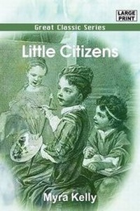 Enlarge image Cover: Little Citizens - Tutis Digital Pub
