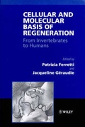 Cover: Cellular and Molecular Basis of Regeneration - Wiley