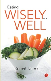 Abbildung von: Eating Wisely and Well - Rupa Publications India Pvt. Ltd
