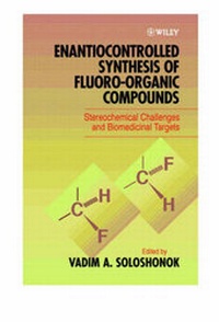 Abbildung von: Enantiocontrolled Synthesis of Fluoro-Organic Compounds - Wiley